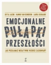 Emocjonalne pułapki przeszłości. Jak przełamać negatywne wzorce zachowań? - zdjęcie