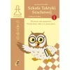 Szkoła Taktyki szachowej. Pierwszy rok nauczania. Proste maty. Mat w 1 posunięciu - zdjęcie