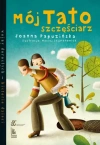 Mój tato szczęściarz - zdjęcie