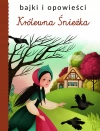 Bajki i opowieści. Królewna śnieżka - zdjęcie