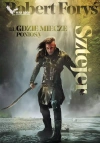 Gdzie miecze poniosą. Tom 3. Sztejer - zdjęcie