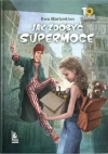 Jak zdobyć supermoce - zdjęcie