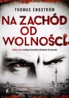 Na zachód od wolności - zdjęcie