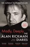 Madly, Deeply. The Alan Rickman Diaries - zdjęcie