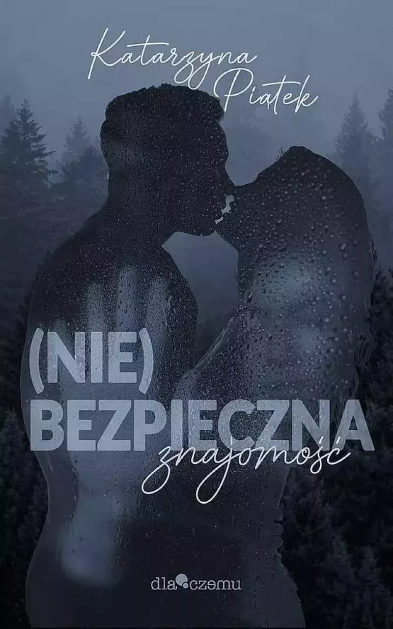 (Nie)bezpieczna znajomość (Nie)bezpieczna znajomość