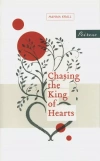 Chasing the King of Hearts - zdjęcie