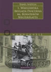 1. Warszawska Brygada Pancerna im. Bohaterów Westerplatte na froncie (19431945). - zdjęcie