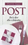 Post. Boży dar dla człowieka - zdjęcie