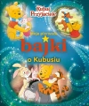 Disney Kubuś i Przyjaciele. Moje pierwsze bajki o Kubusiu - zdjęcie