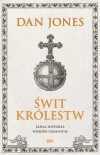 Świt królestw. Jasna historia wieków ciemnych - zdjęcie