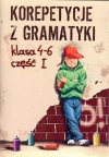 Korepetycje z gramatyki. Klasa 4-6. Część 1 - zdjęcie