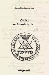 Żydzi w Grudziądzu - zdjęcie