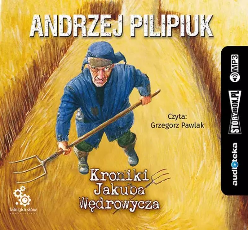 Kroniki Jakuba Wędrowycza. Audiobook Kroniki Jakuba Wędrowycza. Audiobook