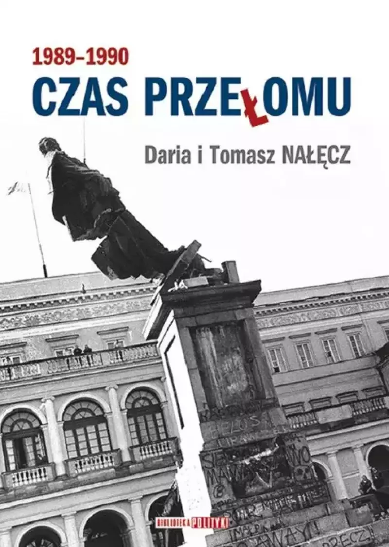 Czas przełomu 1989-1990 Czas przełomu 1989-1990