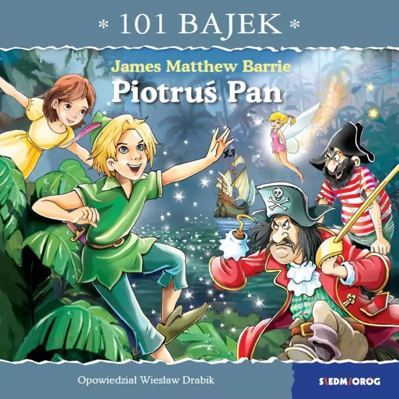 101 bajek. Piotruś Pan 101 bajek. Piotruś Pan