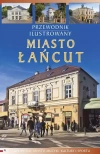 Przewodnik ilustrowany Miasto Łańcut - zdjęcie