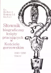 Słownik biograficzny księży pracujących w Kościele gorzowskim 1945-1956. Tom IV - zdjęcie