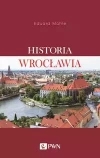 Historia Wrocławia - zdjęcie