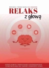 Relaks z głową. Rozrywka i trening umysłu dla... - zdjęcie