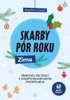 Skarby pór roku. Zima. Materiały dla dzieci z niepełnosprawnością intelektualną - zdjęcie