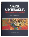 Afazja a interakcja. TEKST - metaTEKST - konTEKS - zdjęcie
