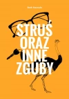 Struś oraz inne zguby - zdjęcie