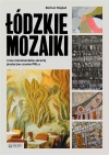 Łódzkie mozaiki - zdjęcie