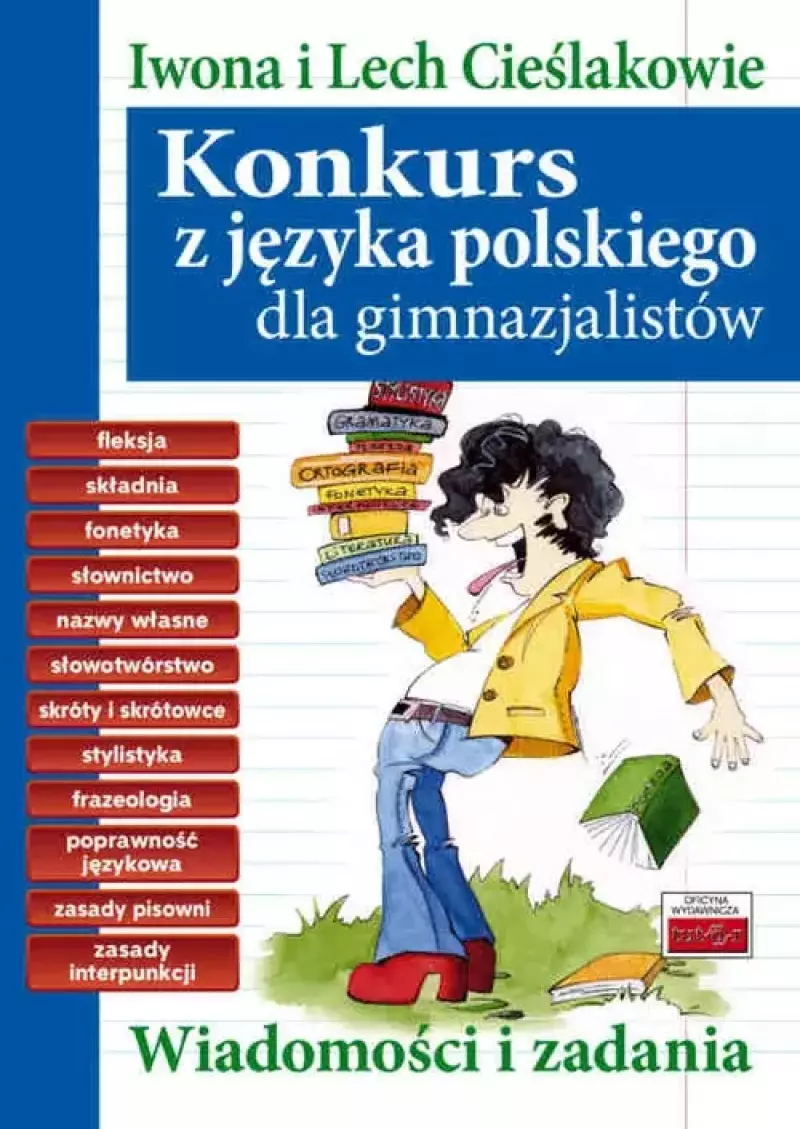 Konkurs z języka polskiego dla gimnazjalistów Konkurs z języka polskiego dla gimnazjalistów