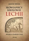 Słowiańscy królowie Lechii w.specjalne - zdjęcie