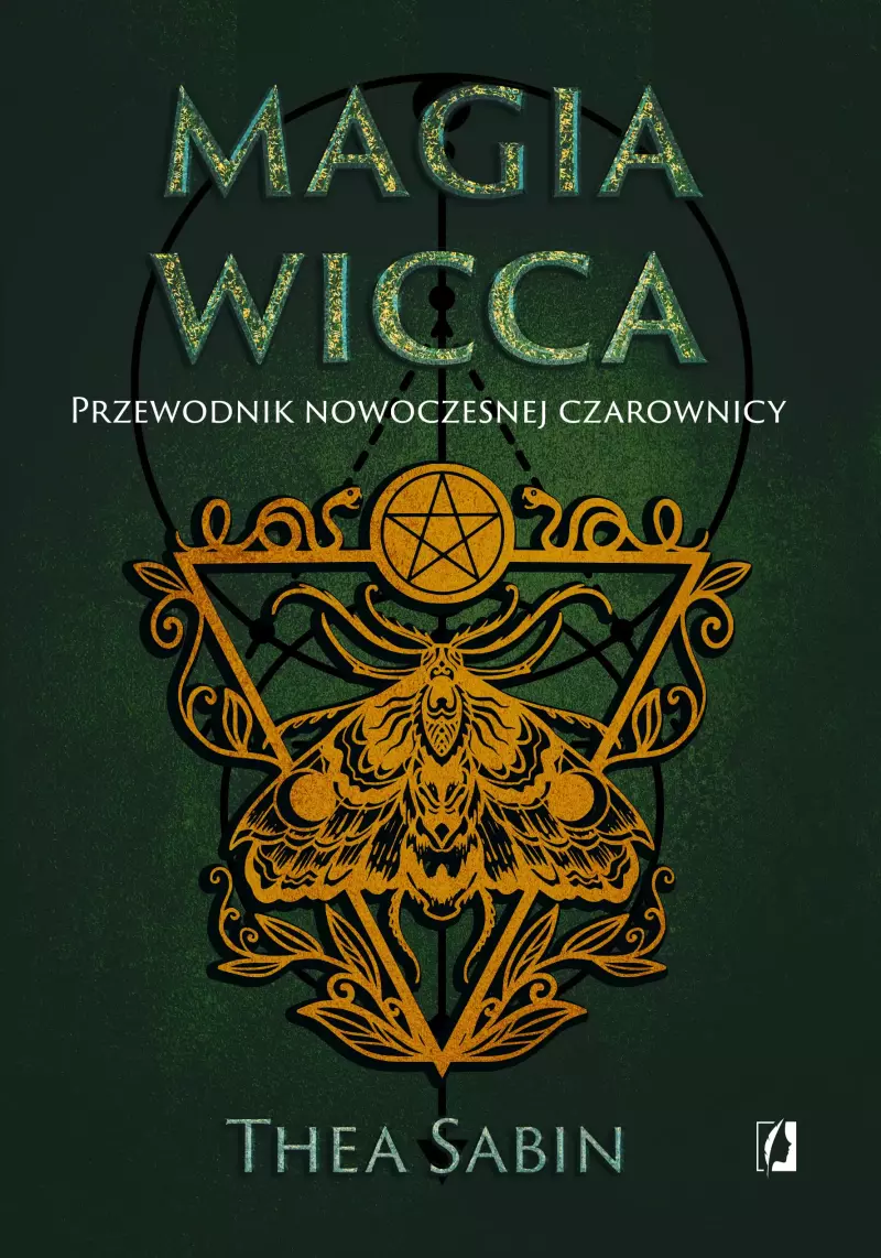 Magia Wicca. Przewodnik nowoczesnej czarownicy. Religia czarownic