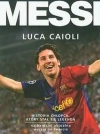 Messi. Historia chłopca, który stał się legendą - zdjęcie