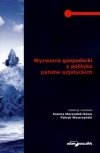 Wyzwania gospodarki a polityka państw azjatyckich - zdjęcie