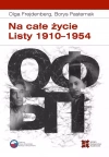 Na całe życie. Listy 1910-1954 - zdjęcie