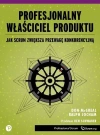 Profesjonalny Właściciel Produktu. Jak Scrum zwiększa przewagę konkurencyjną - zdjęcie
