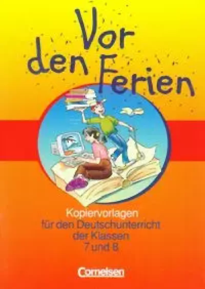 Vor den Ferien 7/8 KV Vor den Ferien 7/8 KV