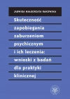 Skuteczność zapobiegania zaburzeniom psychicznym i ich leczenia: wnioski z badań dla praktyki klinicznej - zdjęcie