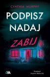 Podpisz, nadaj, zabij - zdjęcie