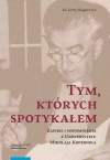 Tym których spotykałem - zdjęcie