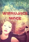 Wibrujące moce - zdjęcie