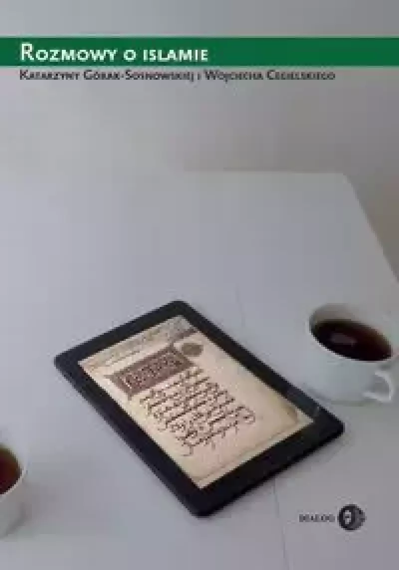 Rozmowy o Islamie Rozmowy o Islamie