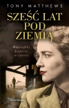Sześć lat pod ziemią - zdjęcie