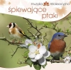 Muzyka relaksacyjna. Śpiewające ptaki, CD - zdjęcie
