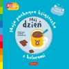 Mój dzień. Akademia Mądrego Dziecka. Moja pachnąca książeczka z kolorami - zdjęcie
