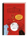 Detektywi z Tajemniczej 5. Tom 4. Zagadka zbuntowanego robota - zdjęcie