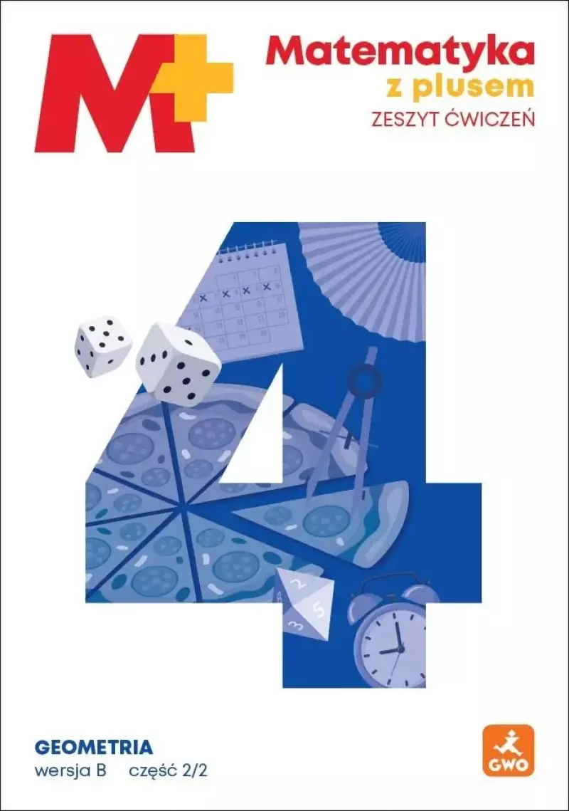 Matematyka SP 4 MatPlus ćw. Geometria B2/2 2026 Matematyka SP 4 MatPlus ćw. Geometria B2/2 2026