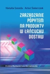 Zarządzanie popytem na produkty w łańcuchu dostaw - zdjęcie