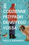 Niecodzienne przypadki Denny'Ego Vossa - zdjęcie