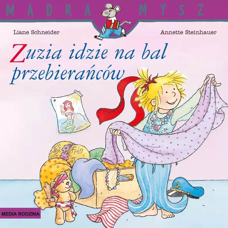 Mądra Mysz. Zuzia idzie na bal przebierańców, wydanie 3 Mądra Mysz. Zuzia idzie na bal przebierańców, wydanie 3