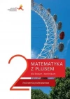 Matematyka z plusem. Ćwiczenia podstawowe dla liceum i technikum. Część 2 - zdjęcie
