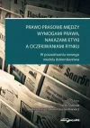Prawo prasowe między wymogami prawa, nakazem etyki a oczekiwaniami rynku - zdjęcie